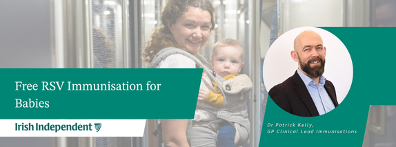 HSE urges parents to avail of free RSV immunisation for babies as nationwide rollout set to begin.