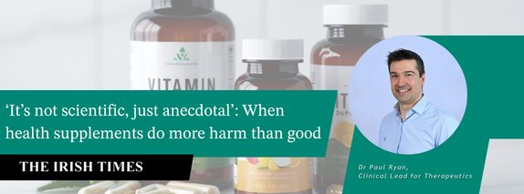 ‘It’s not scientific, just anecdotal’: When health supplements do more harm than good