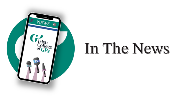 Irish College of GPs in the news