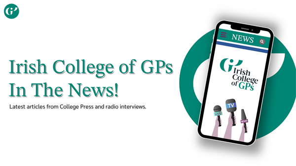 Irish College of GPs: Latest News